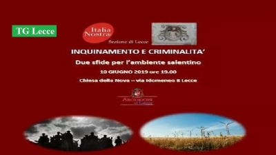 “Inquinamento e criminalità”, due sfide per l’ambiente salentino nel convegno di Italia Nostra