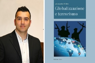 Alessandro Milito apre una finestra sul mondo con la sua opera &quot;Globalizzazione e Terrorismo&quot;