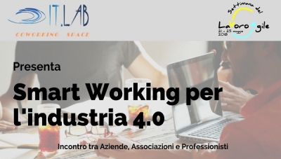 &quot;Smart Working per l&#039;Industria 4.0&quot;, una tavola rotonda su lavoro e imprenditoria moderni