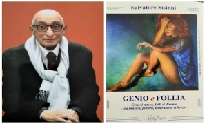 Il libro del Dott. Salvatore Sisinni, &quot;Genio e follia&quot;, nella recensione di Fernando Mazzeo