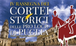 IV Rassegna dei Cortei storici delle Proloco di Puglia, oggi la conferenza stampa di presentazione