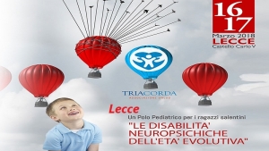 Tria Corda e ASL Lecce: convegno sulle “Disabilità neuropsichiche in età evolutiva”