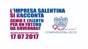 L&#039;impresa salentina si racconta. Genio e talento per un futuro da governare