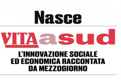 “Vita a Sud”, il nuovo progetto editoriale che racconta l’innovazione sociale ed economica del Mezzogiorno