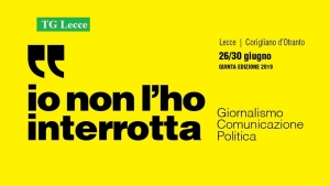 Giornalismo e comunicazione politica al centro della rassegna “Io non l’ho interrotta”